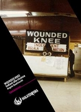 Wounded Knee - Gli indiani alla riscossa - Angelo Quattrocchi