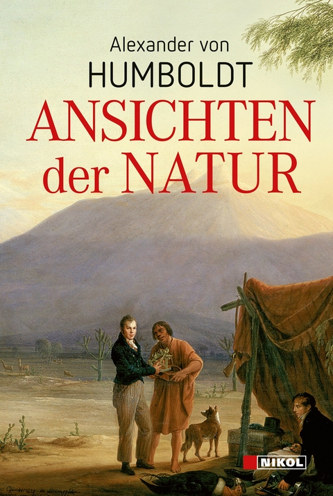 Ansichten der Natur - Alexander von Humboldt