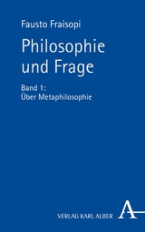 Philosophie und Frage -  Fausto Fraisopi