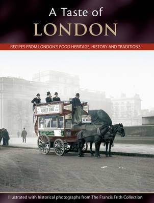 A Taste Of London - Julia Skinner