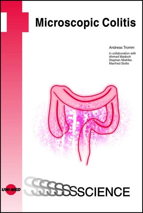 Microscopic Colitis - Andreas Tromm