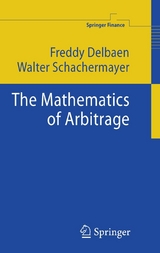 The Mathematics of Arbitrage - Freddy Delbaen, Walter Schachermayer