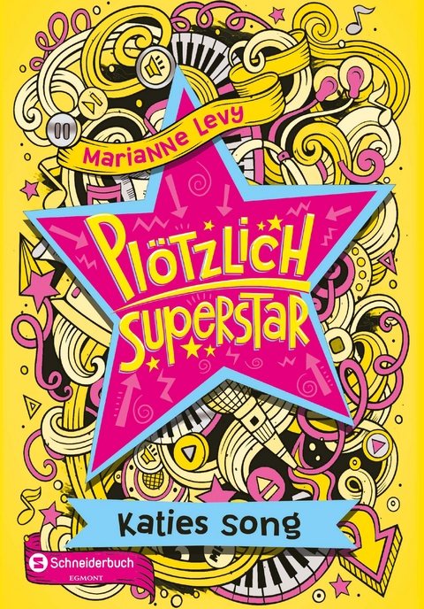 Plötzlich Superstar, Band 01 - Marianne Levy