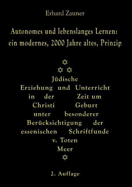 Autonomes und lebenslanges Lernen: ein modernes, 2000 Jahre altes, Prinzip - Erhard Zauner