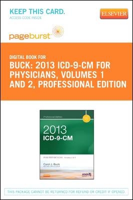 2013 ICD-9-CM for Physicians, Volumes 1 and 2 Professional Edition - Elsevier eBook on Vitalsource (Retail Access Card) - Carol J Buck