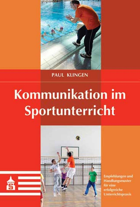 Kommunikation im Sportunterricht - Paul Klingen