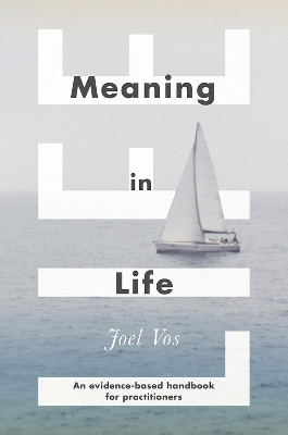 Meaning in Life - Joel Vos