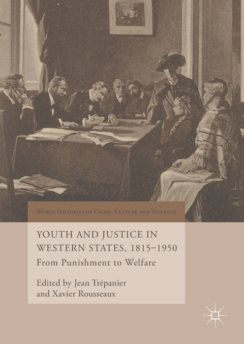 Youth and Justice in Western States, 1815-1950 - 