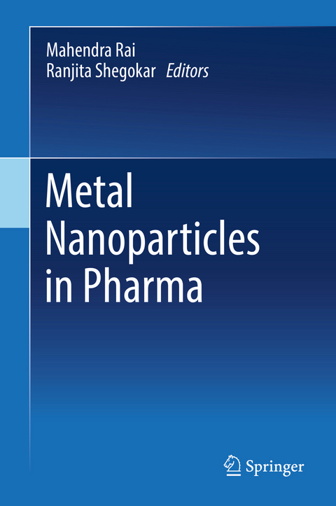 Metal Nanoparticles in Pharma - 