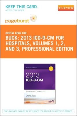 2013 ICD-9-CM for Hospitals, Volumes 1, 2 and 3 Professional Edition - Elsevier eBook on Vitalsource (Retail Access Card) - Carol J Buck