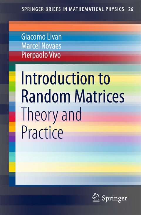 Introduction to Random Matrices - Giacomo Livan, Marcel Novaes, Pierpaolo Vivo