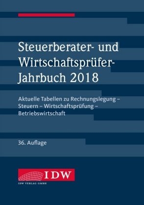 Steuerberater- und Wirtschaftsprüfer-Jahrbuch 2018