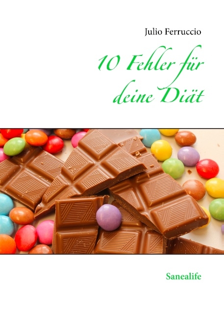 10 Fehler für deine Diät - Julio Ferruccio