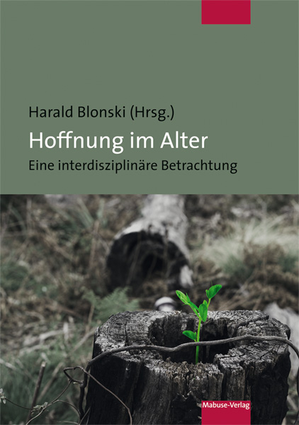 Hoffnung im Alter - 