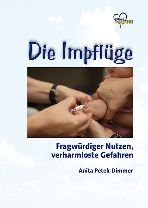 Die Impflüge - Anita Petek-Dimmer