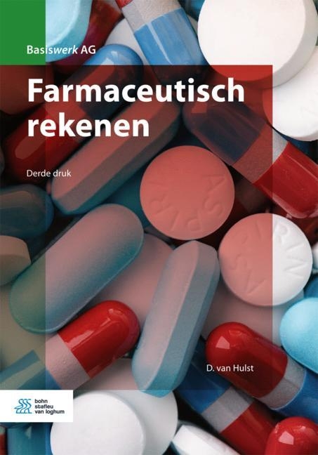 Farmaceutisch Rekenen - D Van Hulst