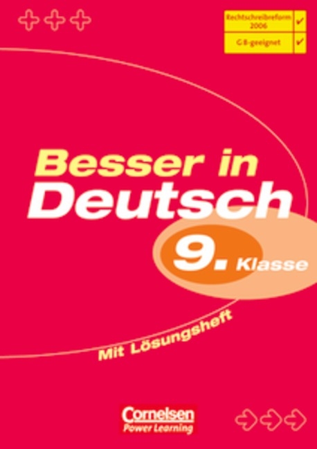 Besser in Deutsch. Sekundarstufe I / 9. Schuljahr - Übungsbuch mit separatem Lösungsheft (24 S.) - Peter Kohrs