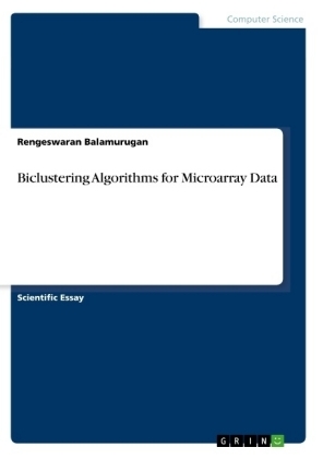 Biclustering Algorithms for Microarray Data - Rengeswaran Balamurugan