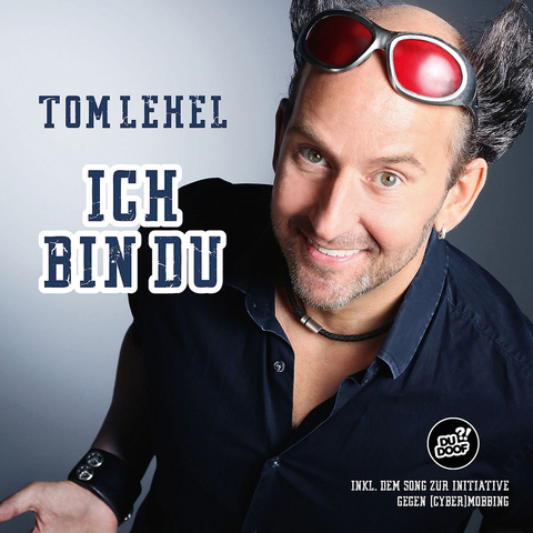Ich bin Du, 1 Audio-CD - Tom Lehel