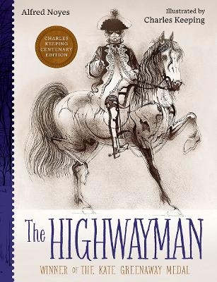 The Highwayman - Alfred Noyes