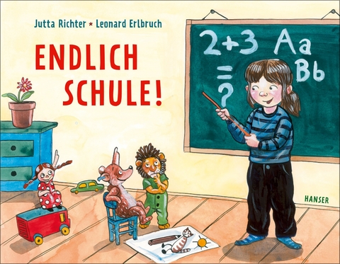 Endlich Schule Von Jutta Richter Isbn 978 3 446 25901 0 Buch Online Kaufen Lehmanns De