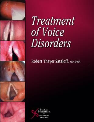 Treatment of Voice Disorders - Robert Thayer Sataloff