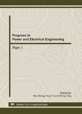Progress in Power and Electrical Engineering - Hao Zhang, Yang Fu, Zhong Tang