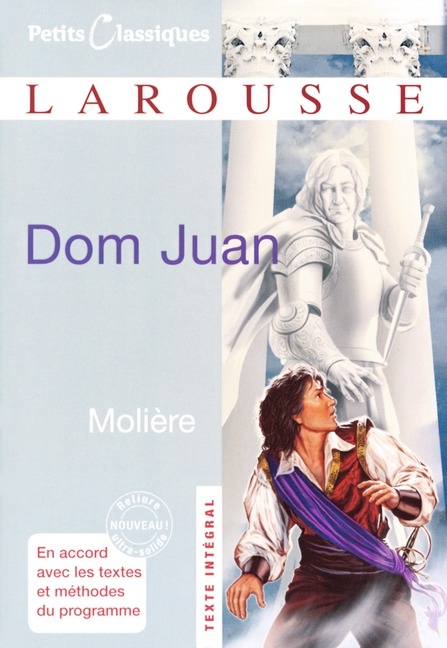 Petits Classiques Larousse / Dom Juan -  Molière