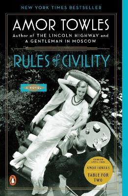 Rules of Civility - Amor Towles