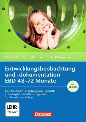 Entwicklungsbeobachtung und -dokumentation (EBD) / 48-72 Monate - Ute Koglin, Franz Petermann, Ulrike Petermann