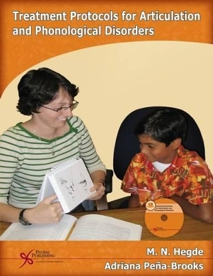 Treatment Protocols for Articulation and Phonological Disorders - M. N. Hegde, Adriana Pena-Brooks