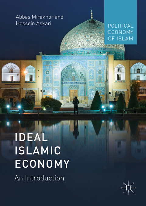 Ideal Islamic Economy - Abbas Mirakhor, Hossein Askari