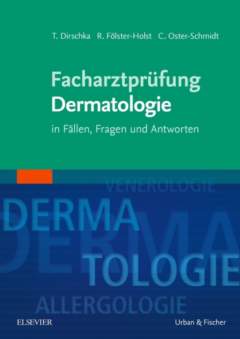 Facharztprüfung Dermatologie - 