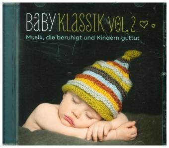 Baby Klassik. Vol.2, 1 Audio-CD -  Various