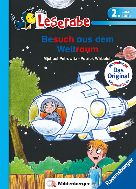 Besuch aus dem Weltraum - Leserabe 2. Klasse - Erstlesebuch für Kinder ab 7 Jahren - Michael Petrowitz