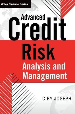 Advanced Credit Risk Analysis and Management - Ciby Joseph