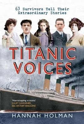 Titanic Voices - Hannah Holman