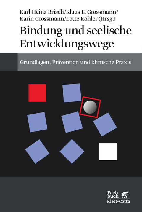 Bindung und seelische Entwicklungswege - 