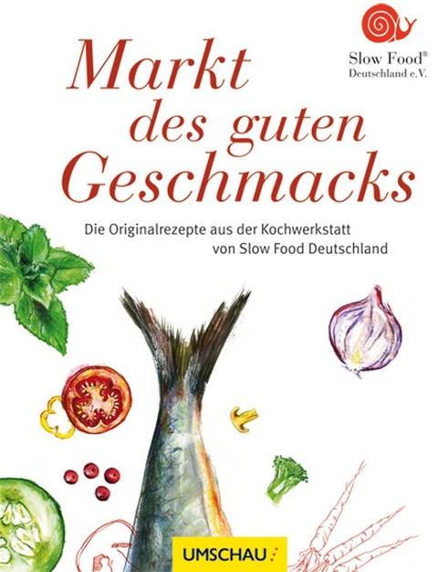 Markt des guten Geschmacks