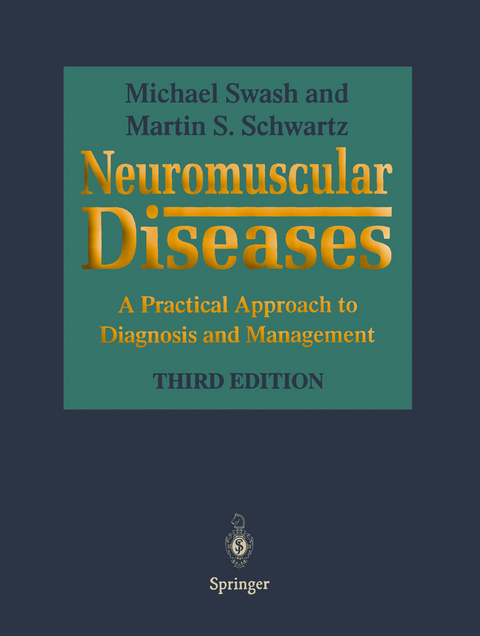 Neuromuscular Diseases - Michael Swash, Martin S. Schwartz
