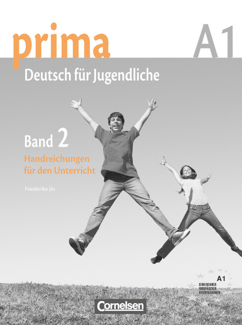 Prima - Deutsch für Jugendliche - Bisherige Ausgabe - A1: Band 2 - Magdalena Michalak, Friederike Jin