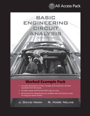 Basic Engineering Circuit Analysis, 10th Edition, WileyPLUS Companion - J. David Irwin