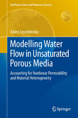 Modelling Water Flow in Unsaturated Porous Media - Adam Szymkiewicz