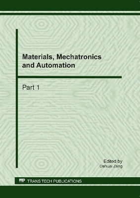 Materials, Mechatronics and Automation - Dehuai Zeng