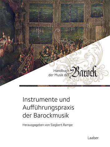 Instrumente und Aufführungspraxis der Barockmusik - 