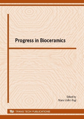 Progress in Bioceramics - 