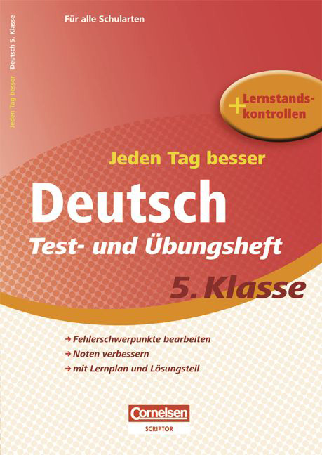 Jeden Tag besser - Deutsch / 5. Schuljahr - Test- und Übungsheft mit Lernplan und Lernstandskontrollen - Diethard Lübke