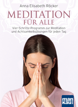 Meditation für alle - Anna Elisabeth Röcker