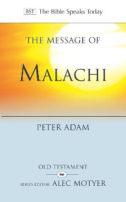 The Message of Malachi - Dr Peter Adam