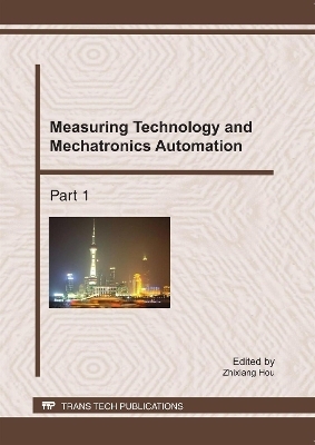 Measuring Technology and Mechatronics Automation - Zhixiang Hou